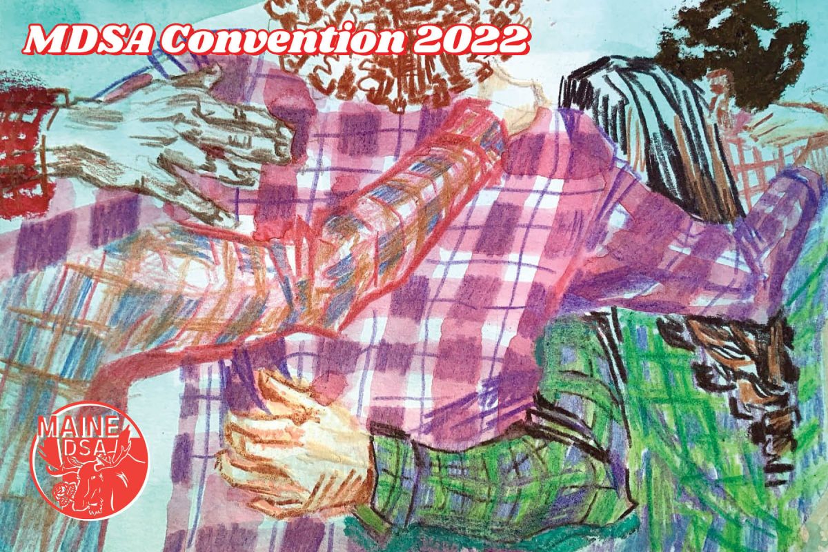 Maine DSA Holds 2022 Statewide Convention