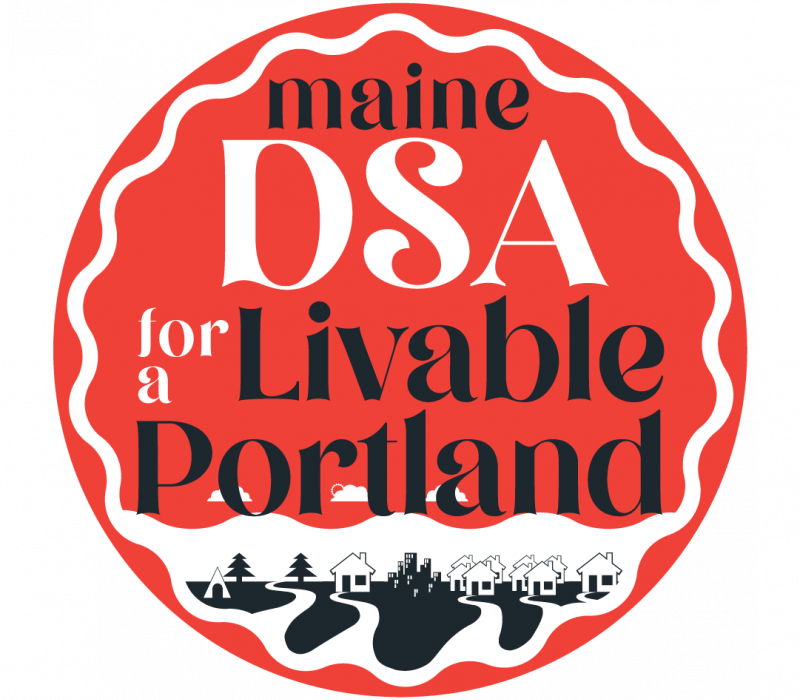 maine dsa for a livable portland