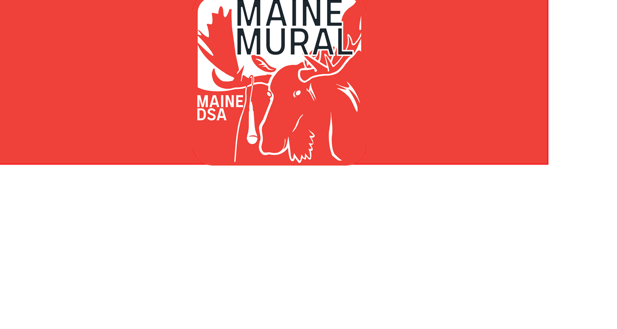 Maine Mural Podcast: Democrats or Breakaway?