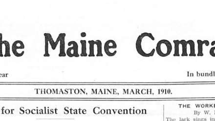 A Maine Socialist – Norman Wallace Lermond, pt. 3